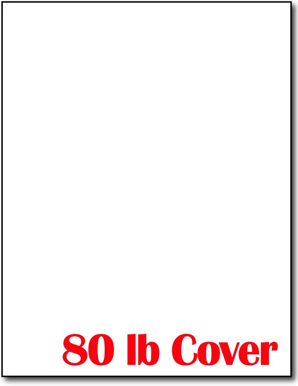 80lb Cover | 8.5 x 11 | White Cardstock